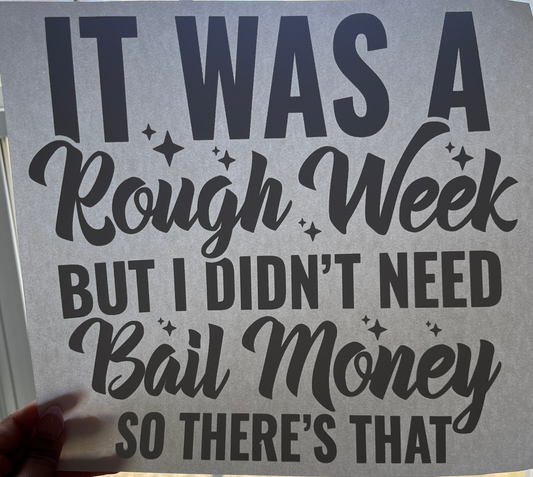 Rough week Transfer