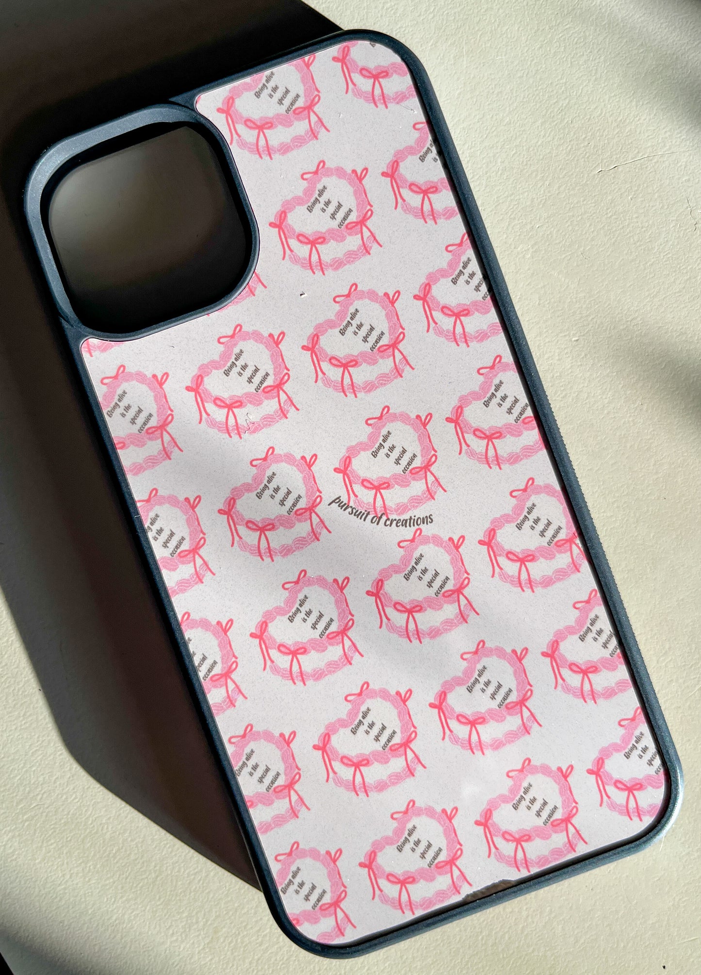 Being alive is the special occasion phone case