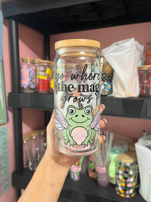 go where the magic grows glass cup