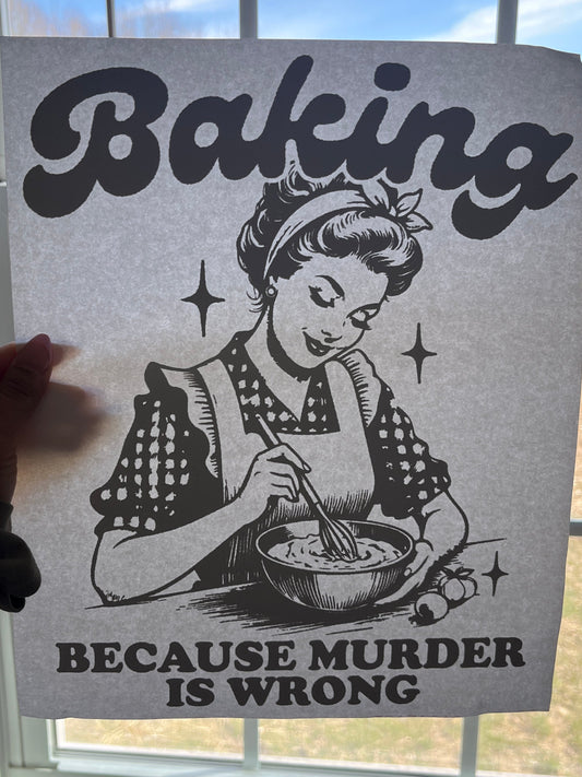 baking because...is wrong transfer