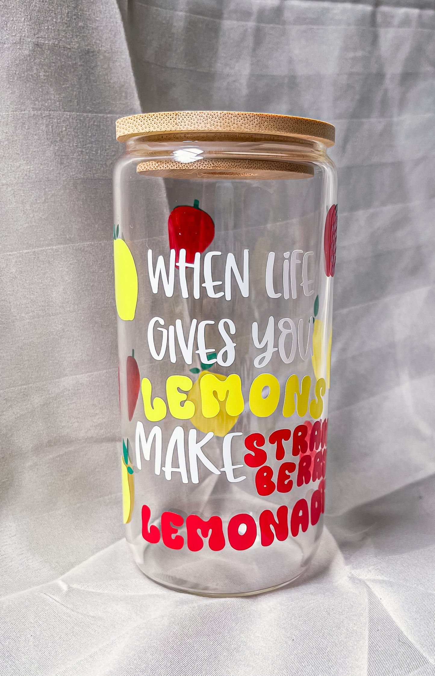 When life gives you lemons cup